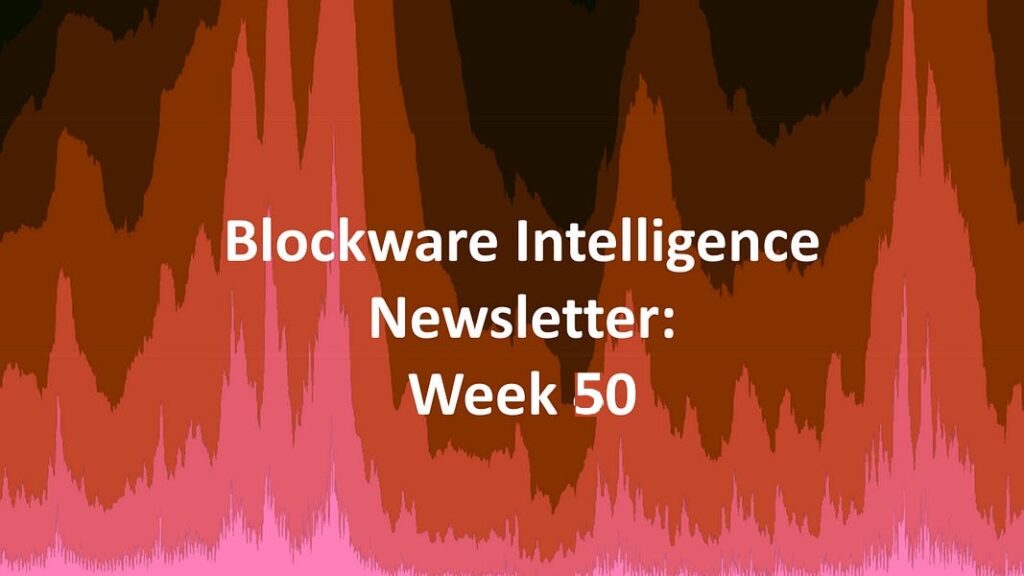 بلاک‌ویر: هفته نامه تحلیل بازارهای مالی – نسخه 50