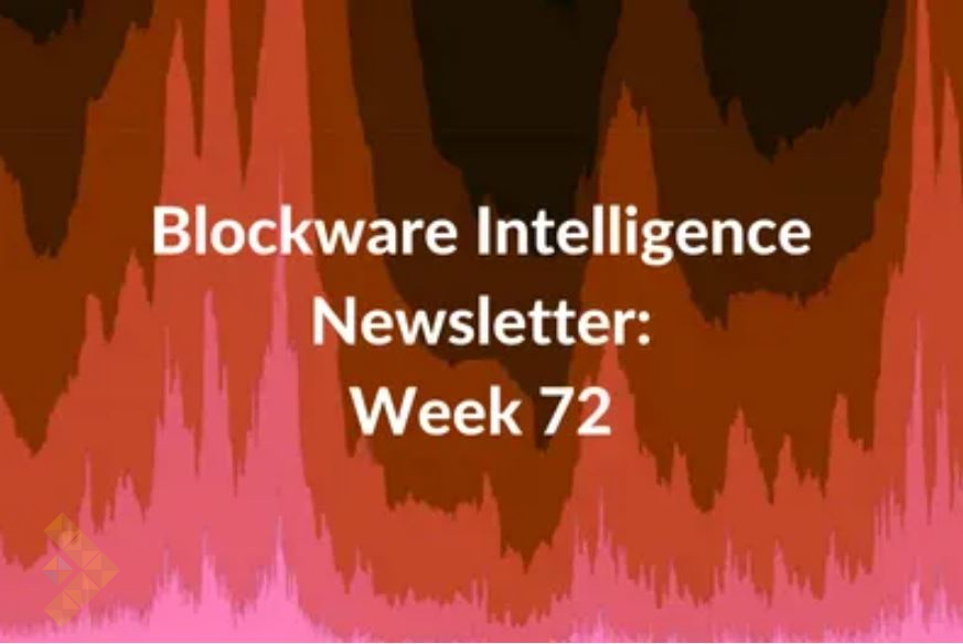 بلاک‌ویر: هفته نامه تحلیل بازارهای مالی – نسخه 72